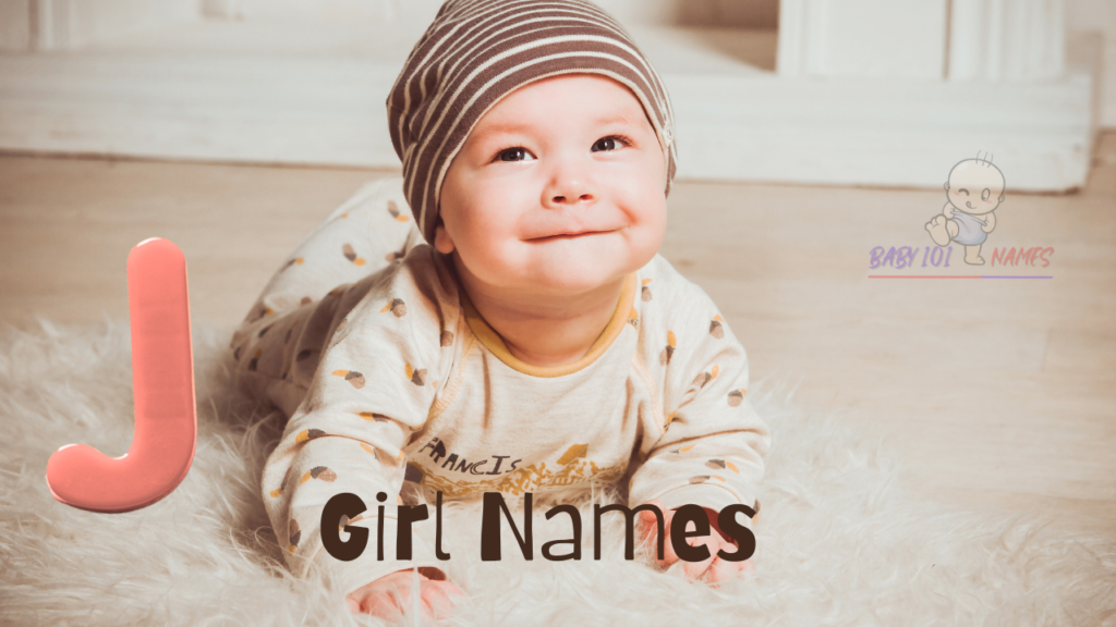 177-unique-baby-girl-names-that-start-with-j-with-meaning-with-meaning