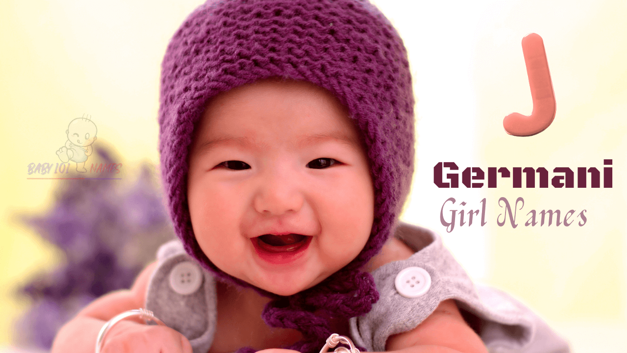 177-unique-baby-girl-names-that-start-with-j-with-meaning-with-meaning-baby-101-names